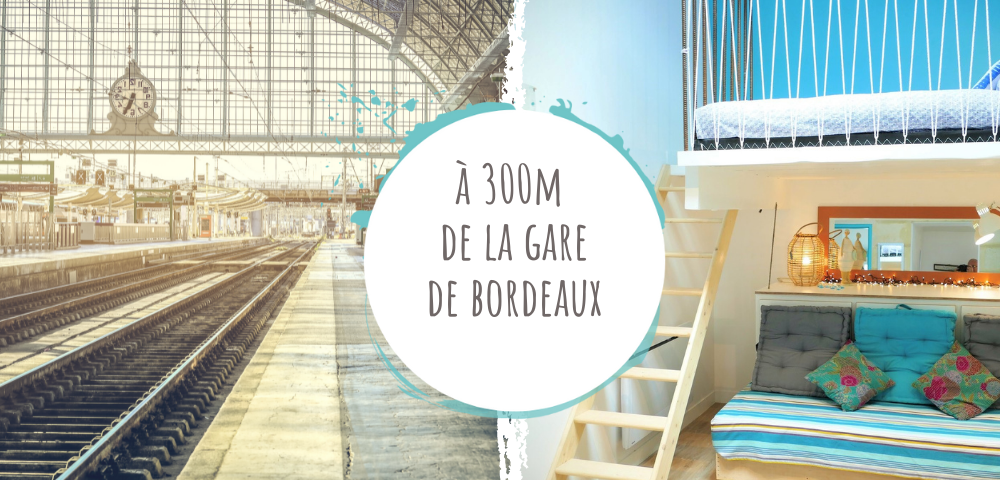 Un gite, une chambre d'hôte à 300 mètres de la Gare Saint Jean à Bordeaux